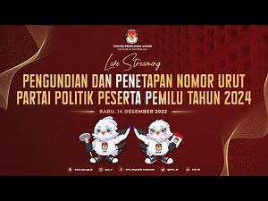 Pengundian dan Penetapan Nomor Urut Partai Politik Peserta Pemilu Tahun 2024