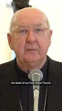 Vatican announces Pope Francis's death in video statement