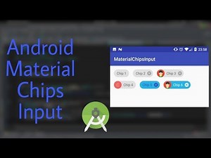 Android Material Chips Input | Material Design | Androdi Studio Tutorial
