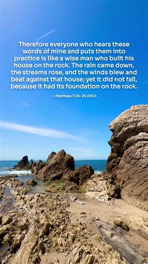 Build Your House On The Rock | Matthew 7:24-25 NIV