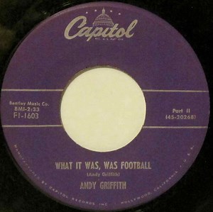 Andy Griffith - What It Was, Was Football