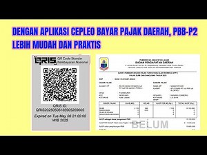 TUTORIAL PENGGUNAAN APLIKASI CEPLEO | BAYAR PAJAK DAERAH, PBB-P2 MUDAH DAN PRAKTIS