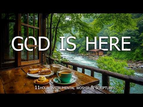 GOD IS HERE | Calming Scriptures with Soft Gospel Piano | Christian Instrumental