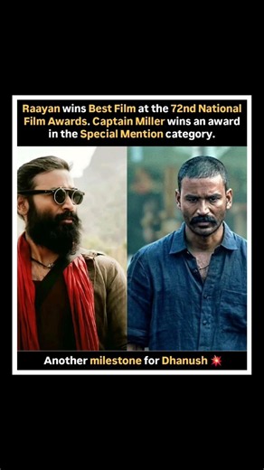 Raayan Wins Best Film at 72nd National Film Awards | Captain Miller Earns Special Mention