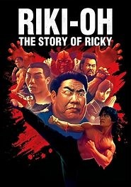 Riki-Oh: The Story of Ricky (1991) - AZ Movies
