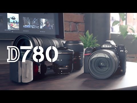Nikon D780：プロモーションムービー | ニコン
