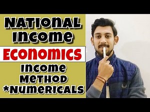 National income | class - 12 | income method.