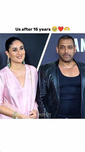 15 years later... and the friendship still feels the same 🥹❤️ #salmankhan #kareenakapoorkhan #shorts