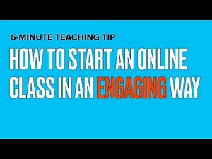 How to Start an Online Class Session in an Engaging Way