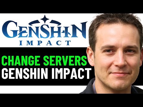 How To Change Servers in Genshin Impact 2025! (PS4, PS5, Mobile & PC)