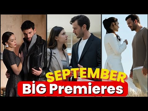 14 NEW TURKİSH SERİES & NEW SEASON HIGHLIGHTS 2025/2026