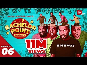 Bachelor Point | Season 4 | EPISODE- 06 | Kajal Arefin Ome | Dhruba Tv Drama Serial
