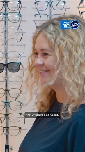 Time for new glasses? Support your local optician when you Shop Small®. 18 , Subject to Status. Terms apply. | American Express