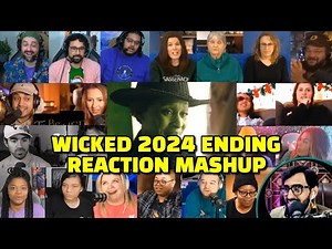 Wicked (2024) Ending Scene Reaction Mashup | Best Musical Movie Ever?