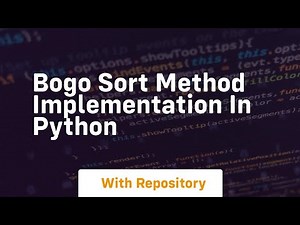 bogo sort method implementation in python
