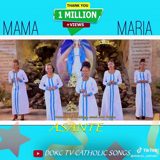 Asante Mama Maria Catholic Song