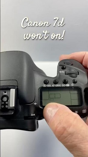 Canon 7D won’t on!