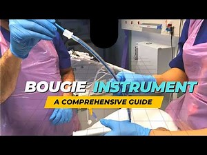 Bougie instrument | Comprehensive Guide