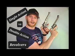 Single Action VS Double Action Revolver - What's the Difference??