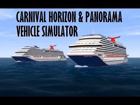 Carnival Horizon and Panorama | Vehicle Simulator +Download