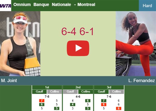 Unforgiving Maya Joint obliterates Fernandez in the 1st round to set up a clash vs Kessler. HIGHLIGHTS - MONTREAL RESULTS - Tennis Tonic - News, Predictions, H2H, Live Scores, stats