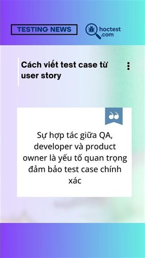 Cách viết test case từ user story #testingdaily #hoctest #hoctest_com