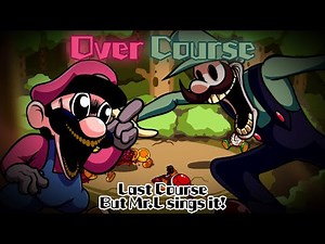Over Course / Last Course but Mr.L sings it! (FNF Cover)
