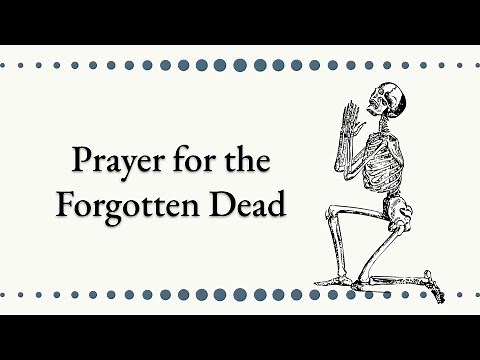 Prayer for the Forgotten Dead | The Catholic Lady | Purgatory Prayers
