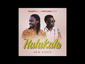 Kulukuta Coopy Bly Fortune Spice Youtube Audio