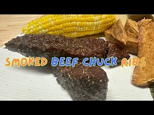 How to Smoke Beef Chuck Ribs on Pellet Grill