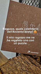 912K views | "Ragazze, sono entusiasta!  Ho ricevuto questo puzzle- calendario dell'avvento dal mio ragazzo… Ogni giorno un mini-puzzle e il 24 dicembre appare l'immagine completa piena di ricordi里 ➡️ Carica ora la tua foto & progetta il tuo calendario dell'avvento!" | puzzleYOU | Facebook