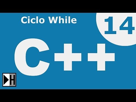 El Ciclo while en C++ [Curso de Programación C++] [14/28]