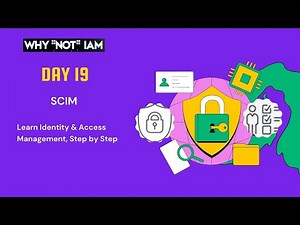 Day 19 | 30 Days of Identity Fundamentals: SCIM – Automated Provisioning & De-Provisioning Explained