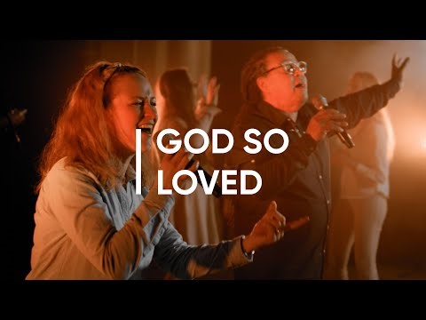 God So Loved