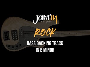 Rock Bass Backing Track in B Minor