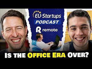 Is the Office Era Over? - Job van der Voort, CEO and co-founder of Remote