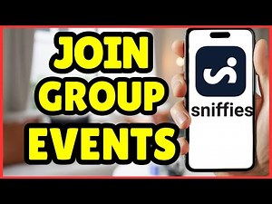 How to Join Group Events on Sniffies | Full Guide