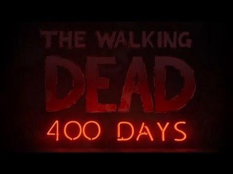 The Walking Dead 400 Days Gameplay DLC (Bonnie) Part 1 Walkthrough Playthrough Let's Play