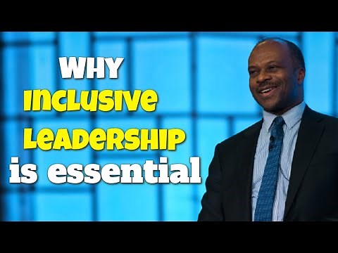 Inclusive Leadership – What is it and Why Inclusion in Leadership is so Important?!