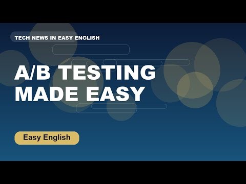A/B Testing Explained: Simple Steps for Smarter Product Decisions | Easy English