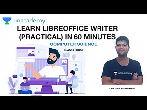 Learn LibreOffice Writer(Practical) in 60 minutes | Computer Science | Class 9 | Lakhan Bhagnani Sir