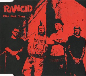 Rancid - Fall Back Down