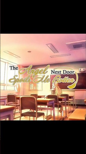 || 100 days 100 Anime || day - 12 the angel next door spoils me rotten 🌷 ||#anime #viral #fypシ #amv