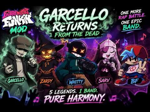 FNF vs Garcello’s Return