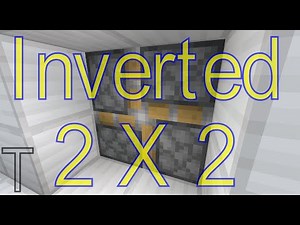 Tutorial: Simple, Inverted 2x2 Piston Door [Java 1.11+]