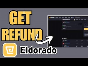 How To Get A REFUND On Eldorado.gg - (2026 UPDATED GUIDE!)