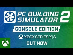 xbox epic games pc building simulator 2 (xbox series x|s launch)