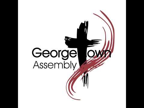 Georgetown Assembly of God Live Stream
