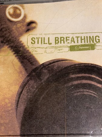 Still Breathing - September