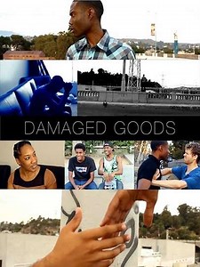 Damaged Goods - Movie